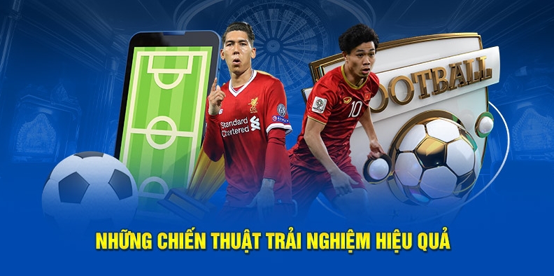 Những kỹ thuật trải nghiệm thành công và hiệu quả