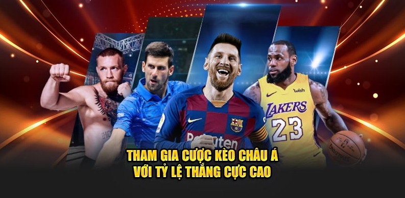 Tham gia cược kèo châu Á với tỷ lệ thắng cực cao