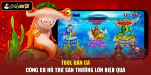 Tool Bắn Cá - Công Cụ Hỗ Trợ Săn Thưởng Lớn Hiệu Quả